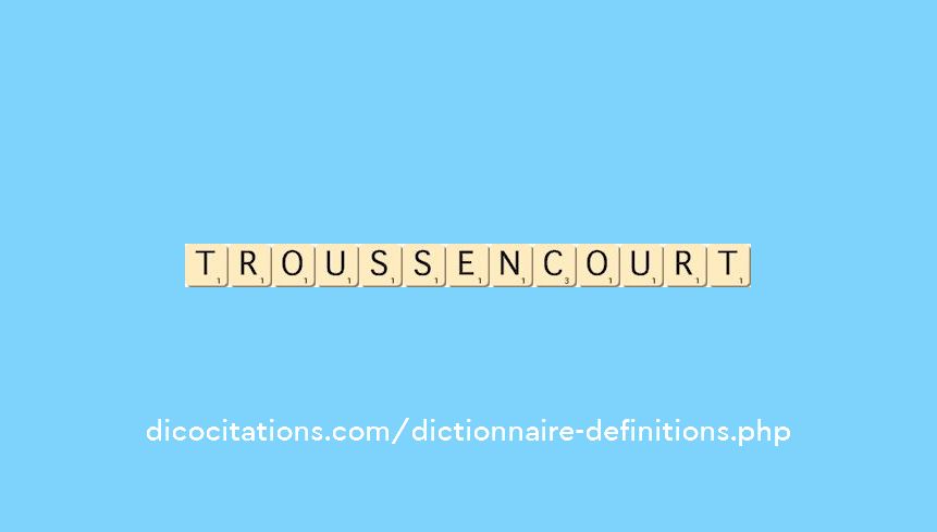 troussencourt