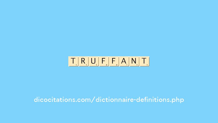 truffant