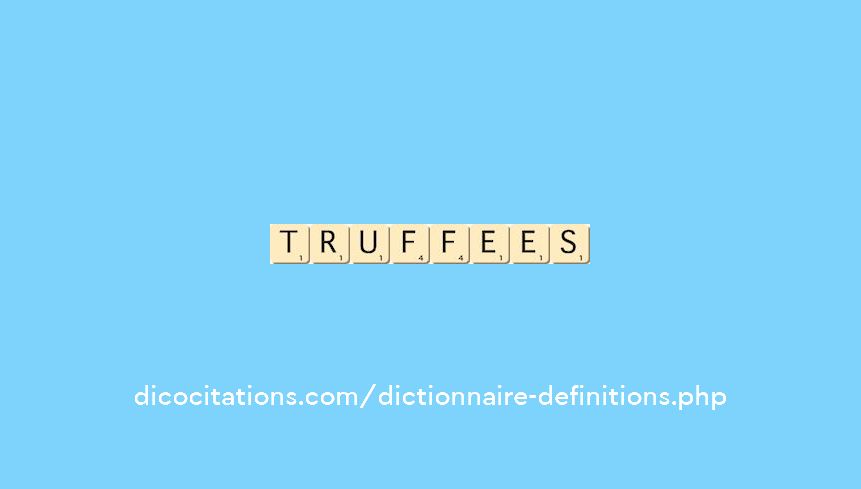 truffees truffees