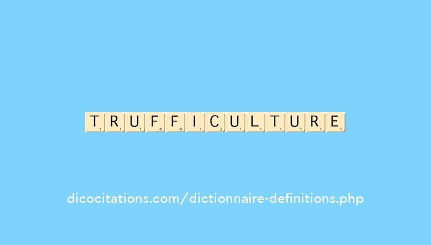 trufficulture