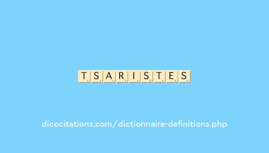 tsaristes
