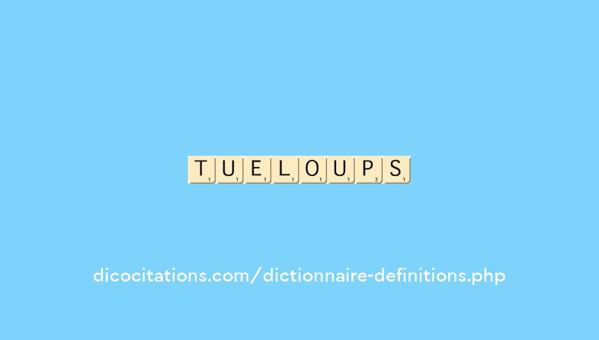 tue-loups