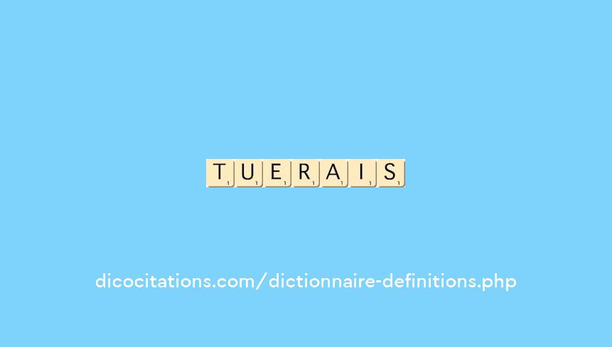 tuerais