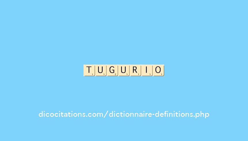 tugurio
