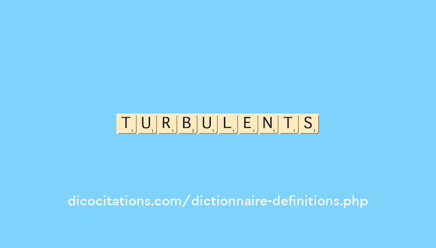 turbulents turbulents