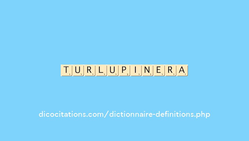 turlupinera turlupinera