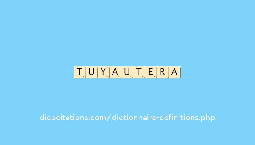 tuyautera tuyautera