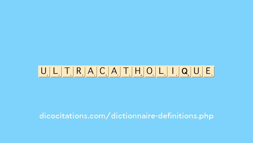 ultra-catholique