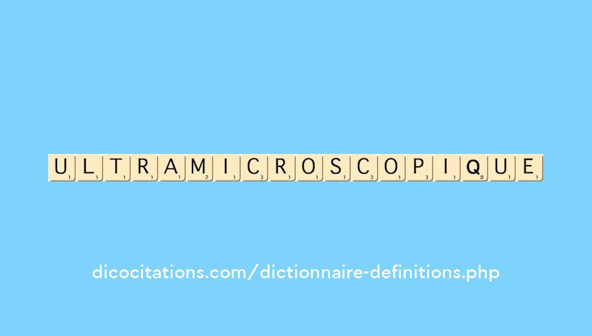 ultra-microscopique