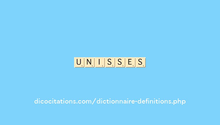 unisses unisses