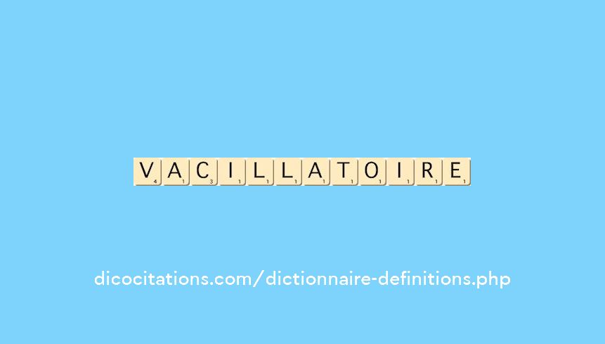 vacillatoire