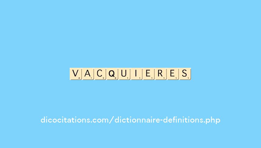 vacquieres