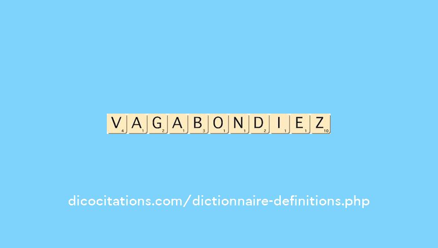 vagabondiez vagabondiez