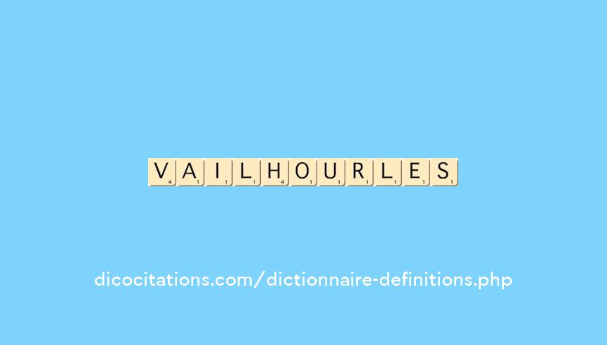vailhourles