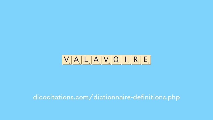valavoire