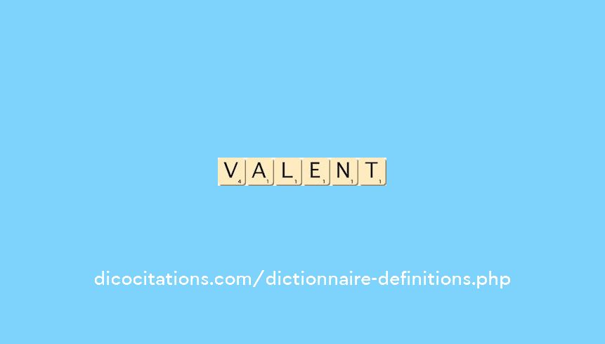 valent valent