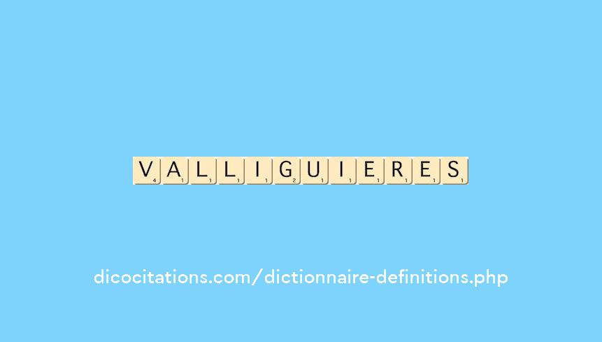 valliguieres