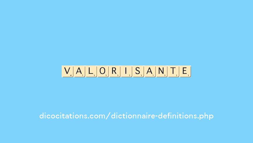 valorisante valorisante
