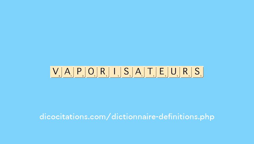 vaporisateurs