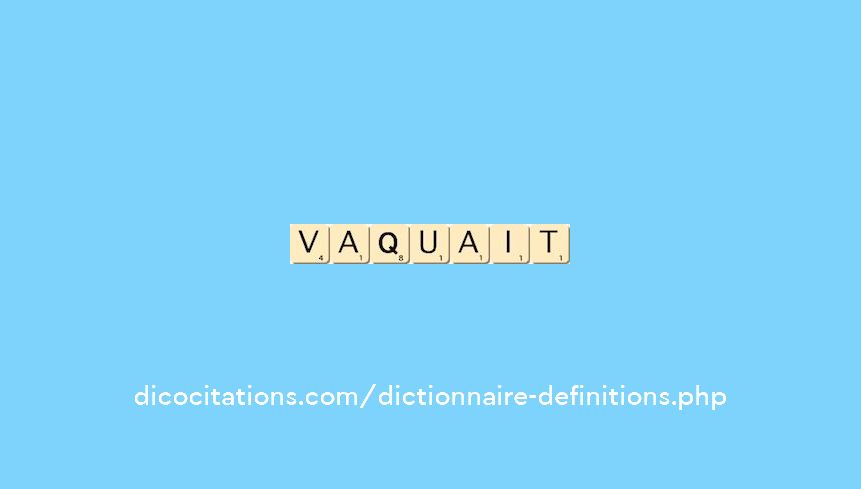 vaquait vaquait