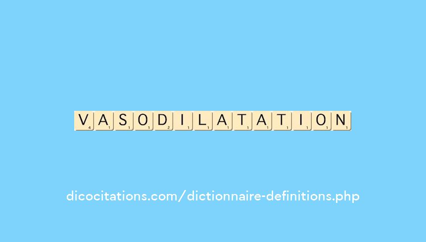vasodilatation