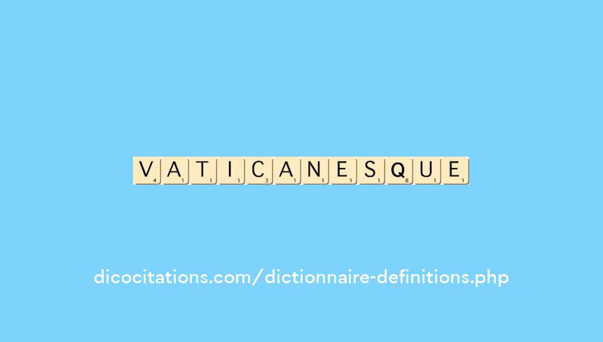 vaticanesque vaticanesque