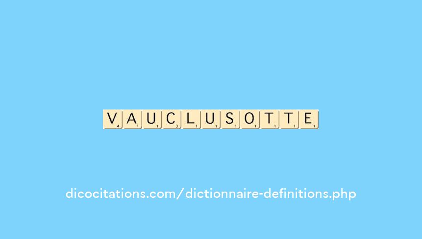 vauclusotte