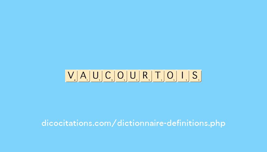 vaucourtois