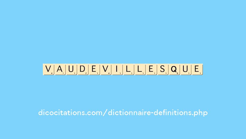 vaudevillesque vaudevillesque