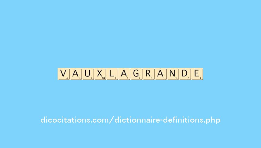 vaux-la-grande