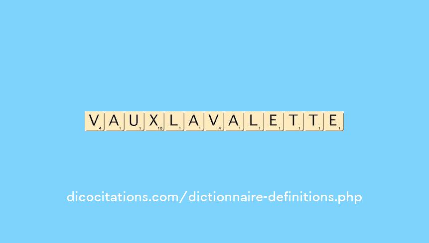 vaux-lavalette