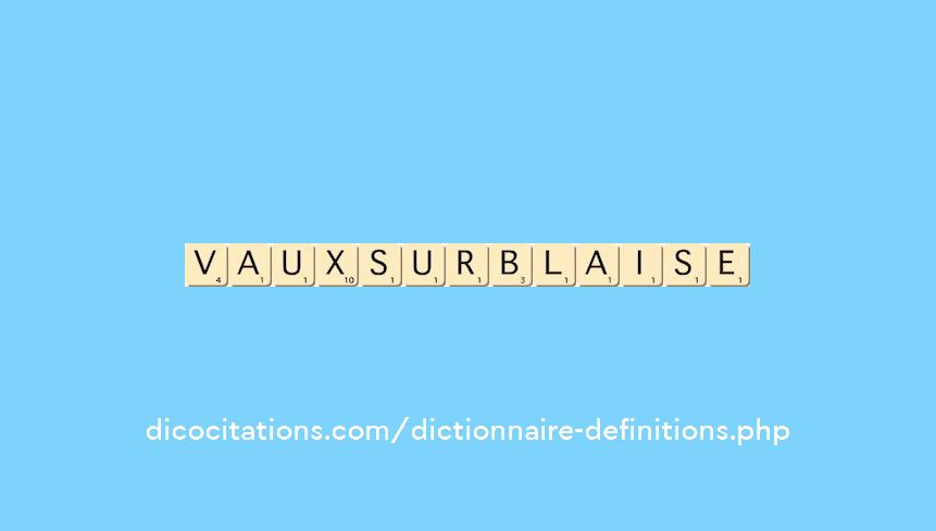 vaux-sur-blaise
