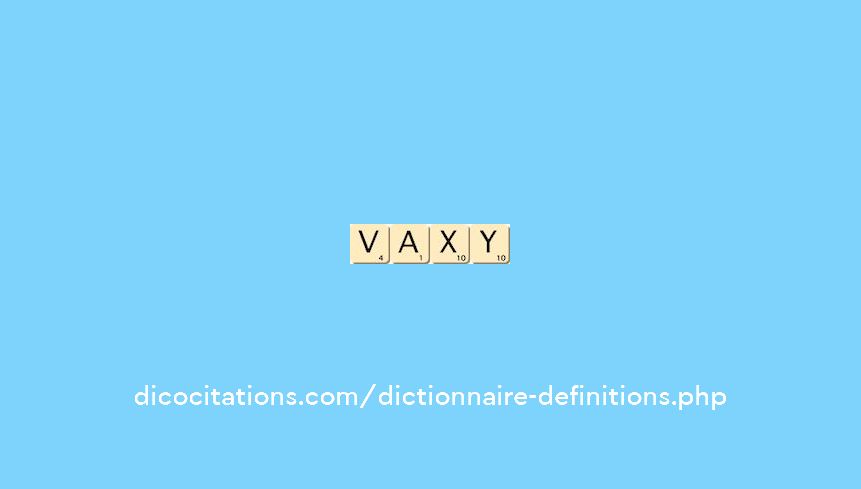 vaxy