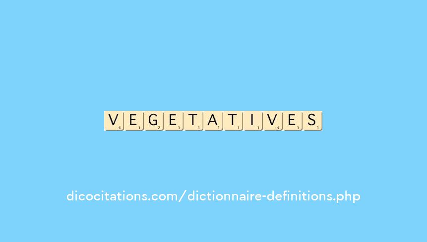 vegetatives vegetatives