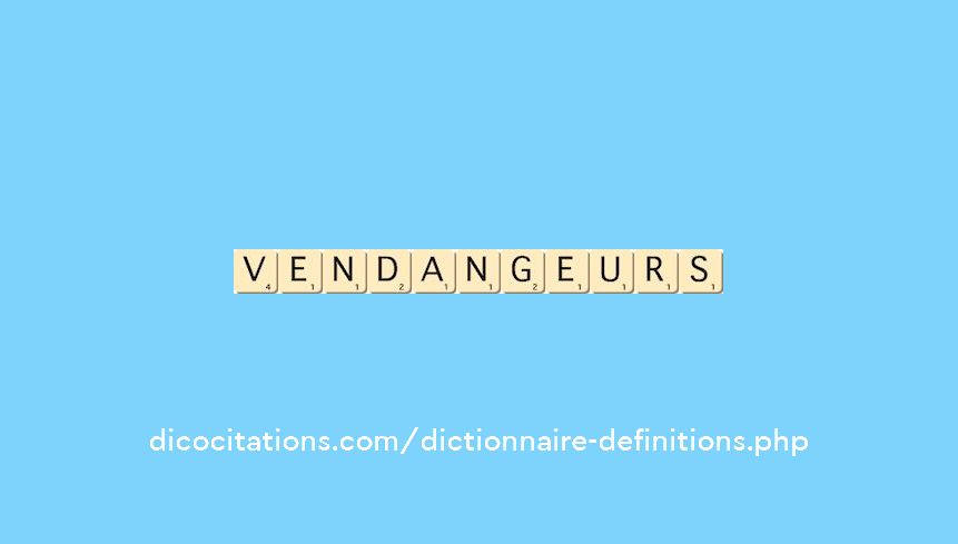 vendangeurs vendangeurs