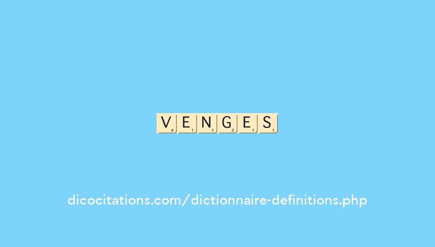 venges venges