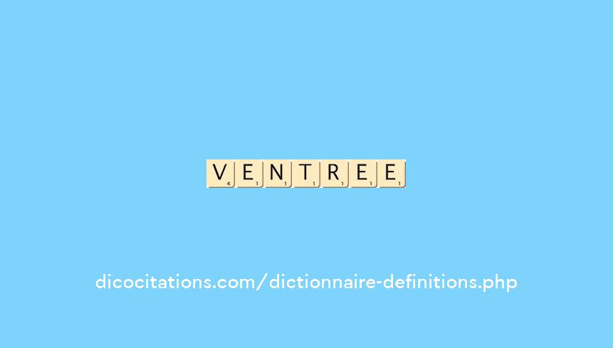 ventree