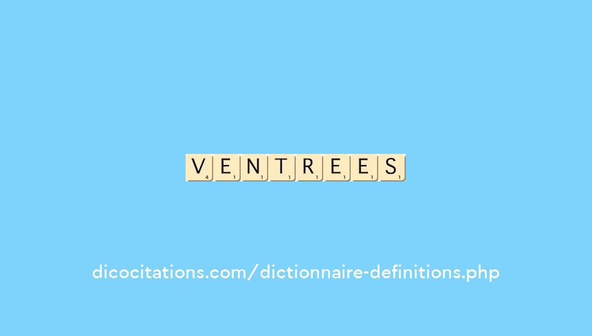 ventrees