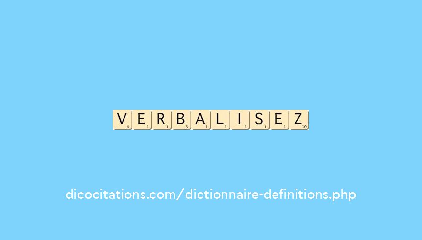 verbalisez