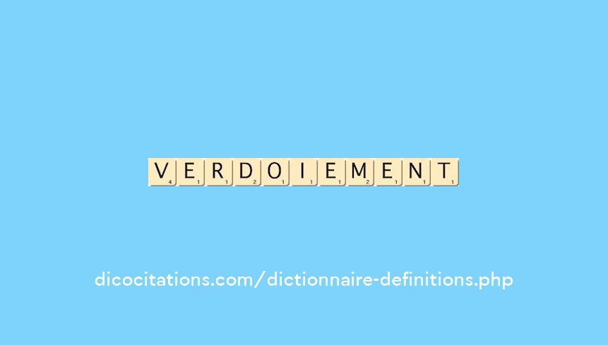 verdoiement verdoiement