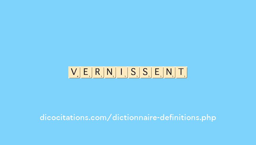vernissent vernissent
