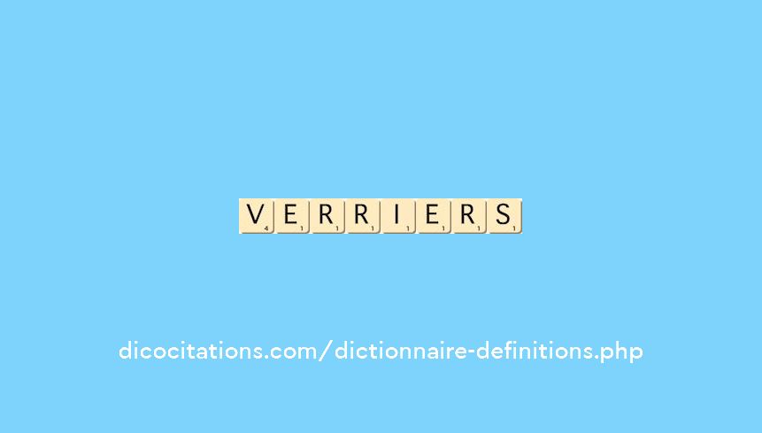 verriers