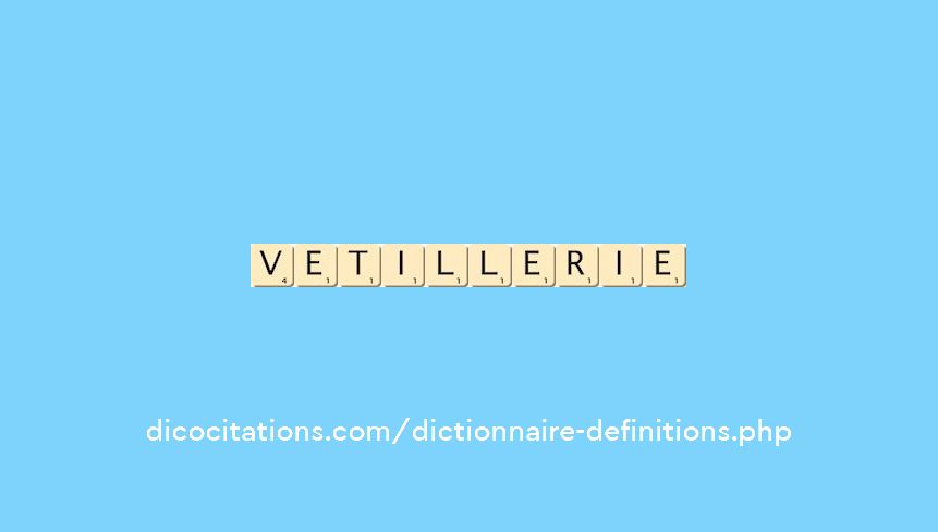 vetillerie