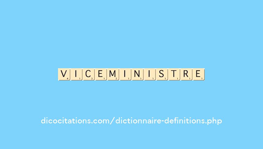 vice-ministre vice-ministre