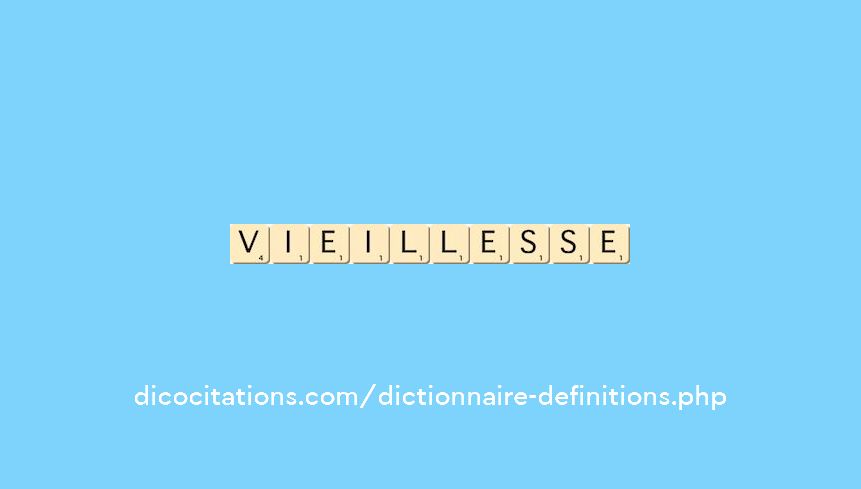 vieillesse