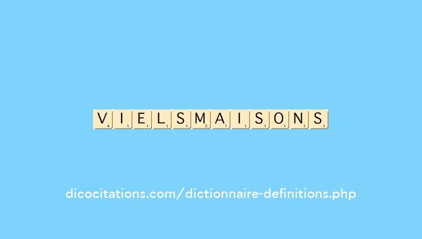 viels-maisons