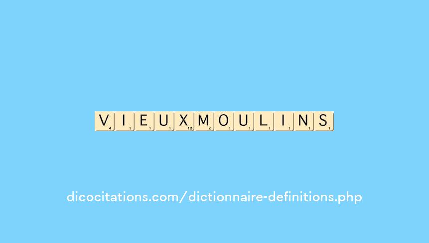 vieux-moulins