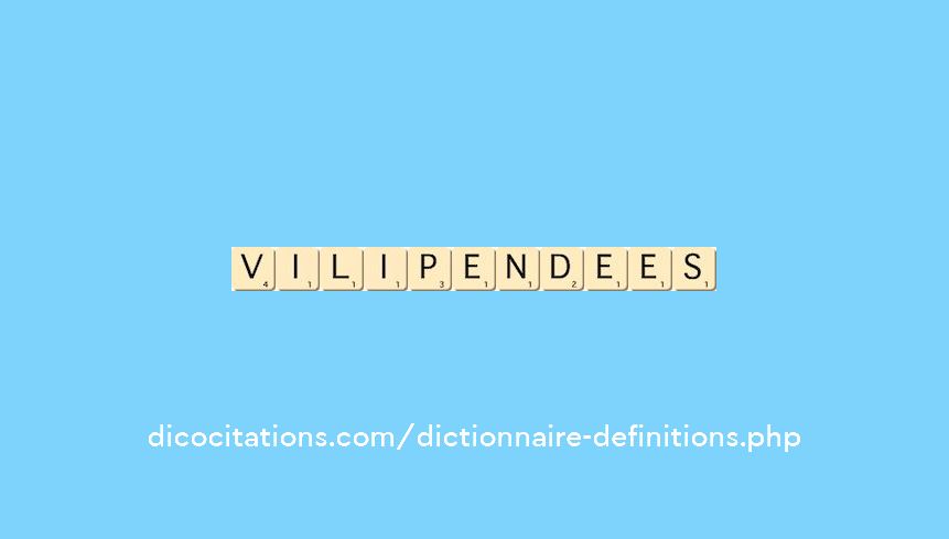 vilipendees vilipendees