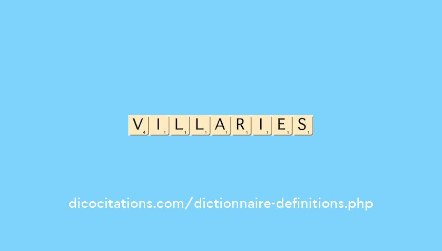 villaries