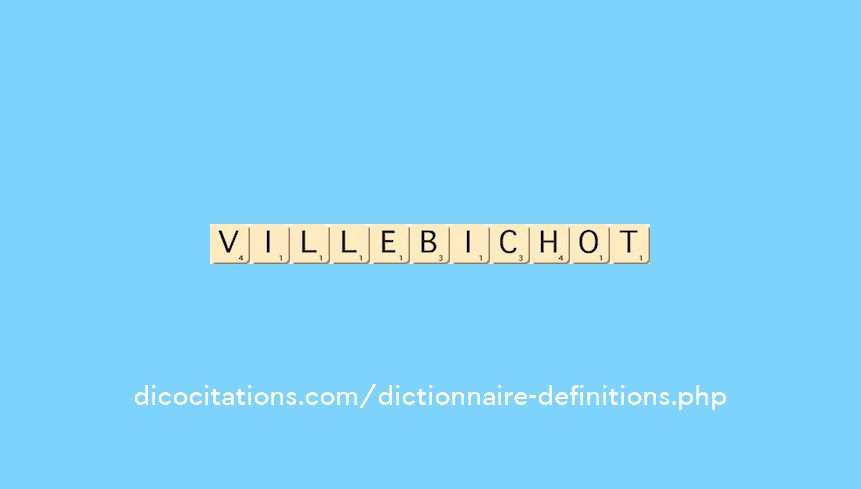 villebichot